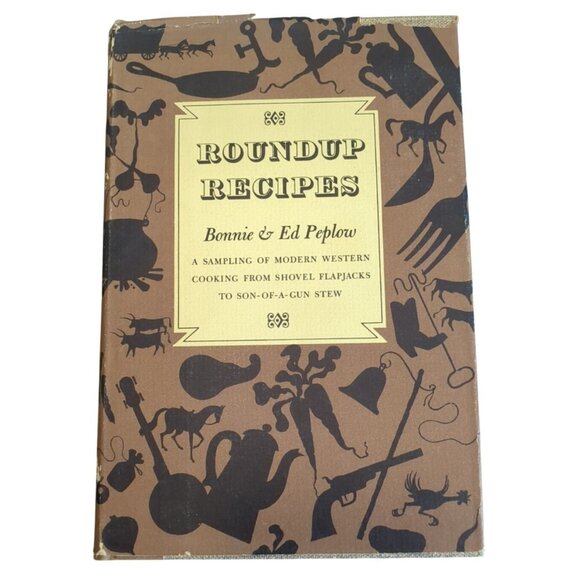 Roundup Recipes Bonnie & Ed Peplow Western Cooking 1951 Cowboy Kitchen Cookbook - Picture 6 of 14
